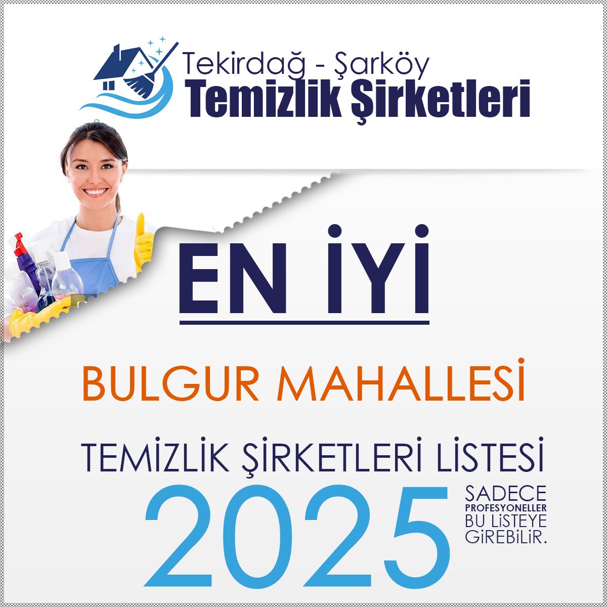Şarköy Bulgur Mahallesi En İyi Temizlik Şirketleri